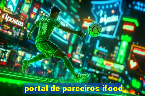 portal de parceiros ifood